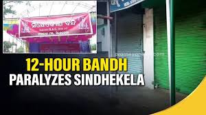 12-hour bandh declared in Odishas Sindhekela in Bolangir over NAC status demand