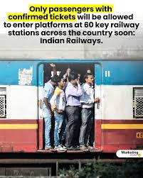 Three significant changes to train ticket purchasing are announced by Indian Railways:  Things travelers need to be aware of